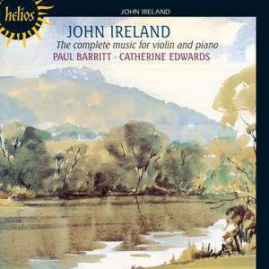 John Ireland - The Complete Music for Violin & Piano