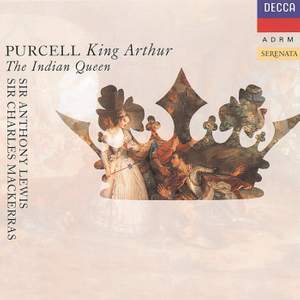 Purcell: The Indian Queen, Z630, etc.