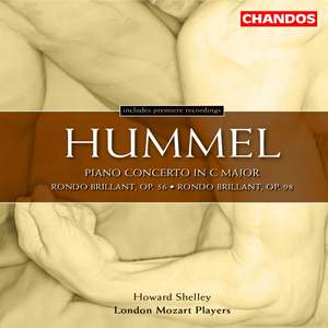 Hummel: Piano Concerto & 2 Rondos brilliants