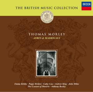 Morley: Ayres & Madrigals