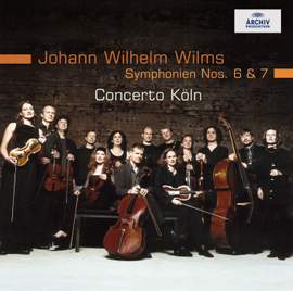Wilms: Symphonies Nos. 6 & 7
