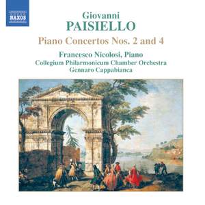 Paisiello - Piano Concertos Nos. 2 & 4