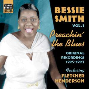 Bessie Smith Volume 3 - Preachin' the Blues