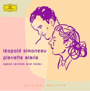 Léopold Simoneau & Pierrette Alarie: Opera recitals and lieder