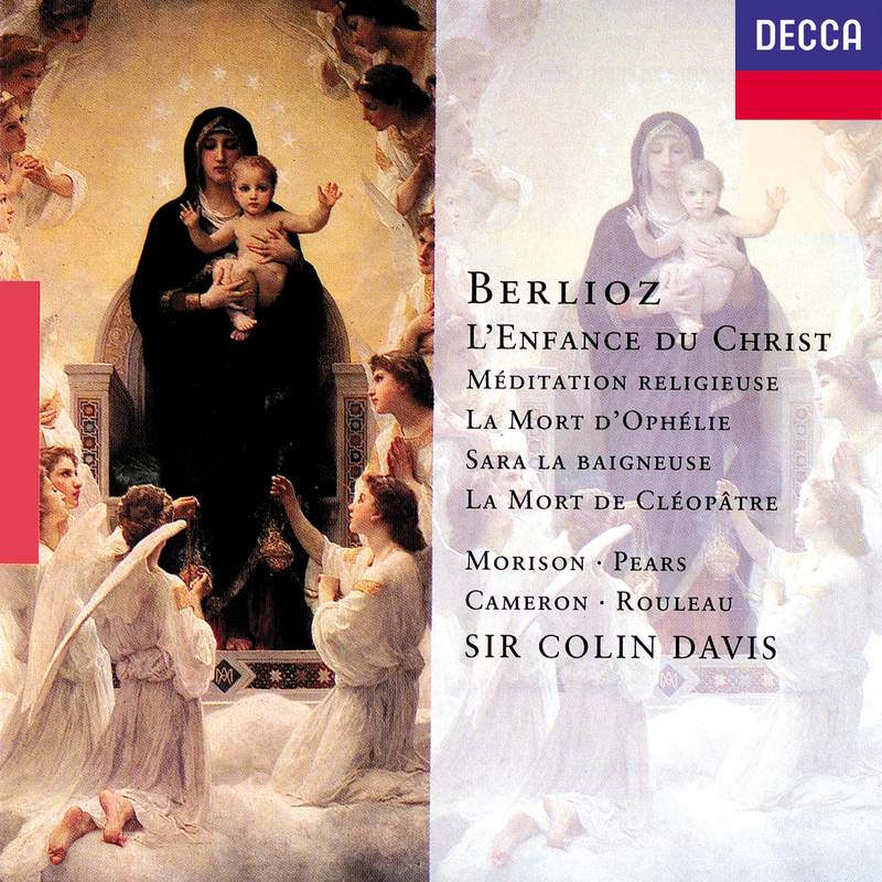 Berlioz - L'Enfance du Christ - Decca: 4589152 - download | Presto