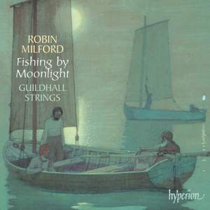 Robin Milford - Fishing by Moonlight and other works