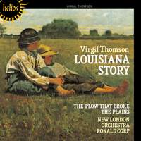 Virgil Thomson: Louisiana Story