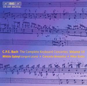 C P E Bach - Complete Keyboard Concertos, Volume 13