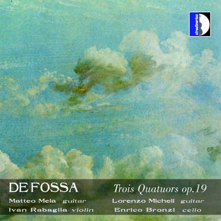 Fossa: 3 Quartets Op. 19 for two guitars, violin & cello