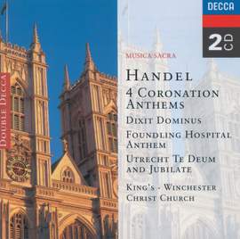 Handel: Four Coronation Anthems & Dixit Dominus