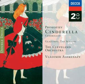 Prokofiev: Cinderella & Glazunov: The Seasons