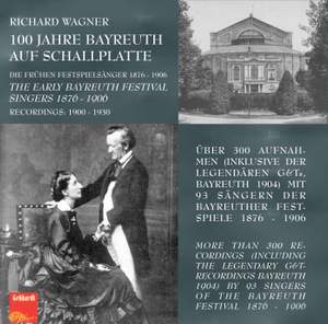 Richard Wagner - 100 Years of Bayreuth on Record