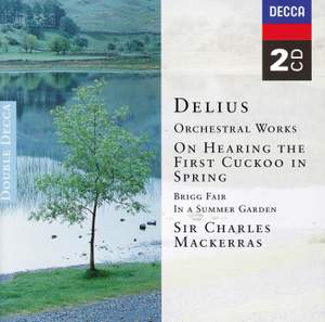 Frederick Delius - Orchestral Works