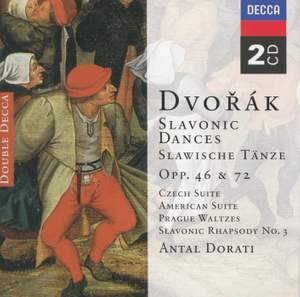 Dvořák: Slavonic Dances Nos. 1-8, Op. 46 Nos. 1-8, etc.