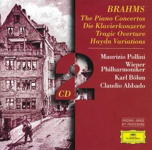 Brahms: Piano Concertos
