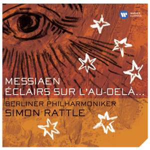 Messiaen: Éclairs sur l'au-delà...