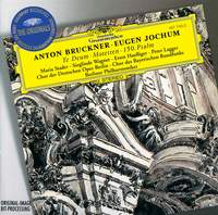 Bruckner: Te Deum and other works