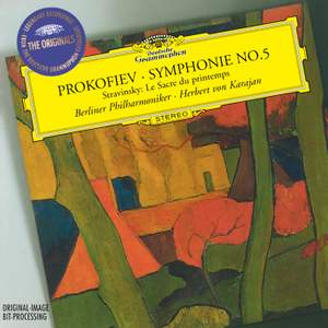 Prokofiev: Symphony No. 5 & Stravinsky: The Rite of Spring