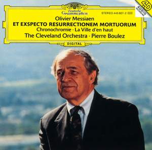 Messiaen: Et Exspecto Resurrectionem Mortuorum & Chronochromie