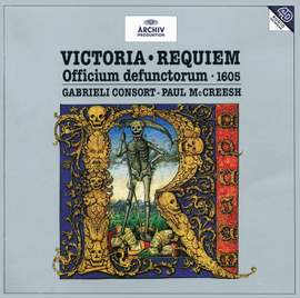 Victoria: Requiem 1605 'Officium defunctorum'