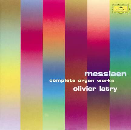 Messiaen - Complete Organ Works