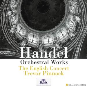Handel - Orchestral Works