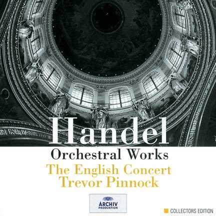 Handel - Orchestral Works