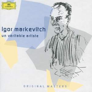 Igor Markevitch - Un véritable artiste