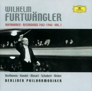 Wilhelm Furtwängler - Recordings 1942-1944 Vol. 1