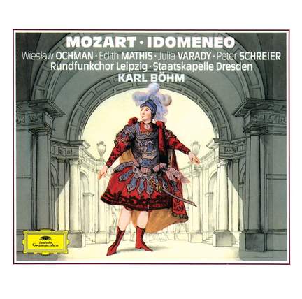 Mozart: Idomeneo, K366