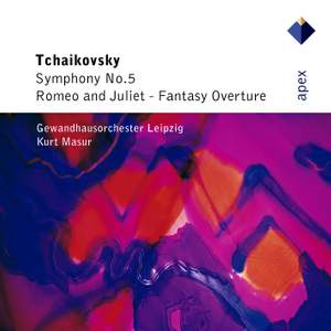 Tchaikovsky: Symphony No. 5 and Romeo & Juliet Fantasy Overture