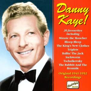 Danny Kaye!