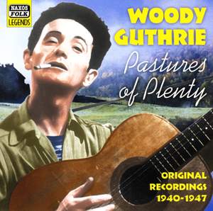 Woody Guthrie - Pastures of Pleasure