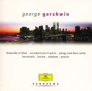 Gershwin: Rhapsody in Blue, An American in Paris, Porgy & Bess Suite & other orchestral works