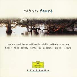 Fauré: Requiem, Op. 48, etc.