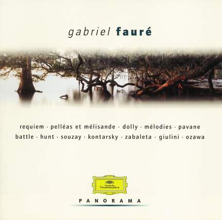 Fauré: Requiem, Op. 48, etc.