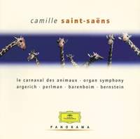 Saint-Saens: Carnival of the Animals, Organ Symphony & other orchestral works