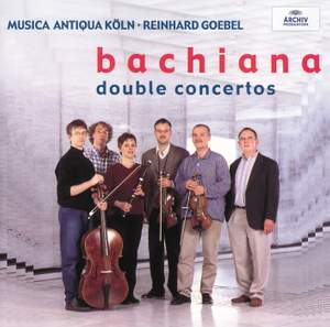 Bachiana - Double Concertos