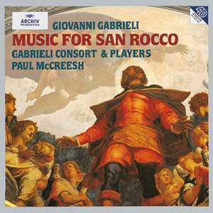 Gabrieli: Music for San Rocco (1608)