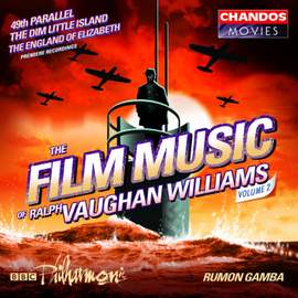 The Film Music of Ralph Vaughan Williams, Volume 2