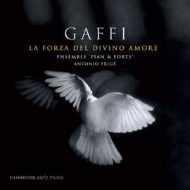 Gaffi: La forza del divino amore