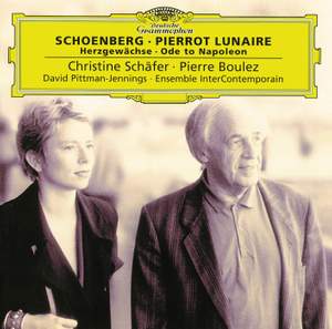 Schoenberg: Pierrot lunaire, Op. 21, etc.