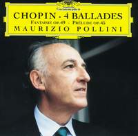 Chopin: Ballades, Fantasia & Prelude No. 25 - Deutsche Grammophon ...