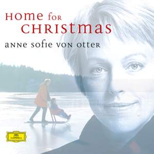 Anne Sofie von Otter - Home for Christmas