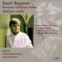 Fauré: Requiem & Bernstein: Chichester Psalms