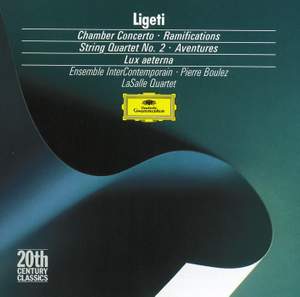 Ligeti: Chamber Concerto for 13 instruments, etc.