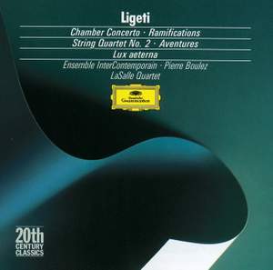 Ligeti: Chamber Concerto for 13 instruments, etc.