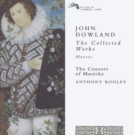 Dowland: The Collected Works - Decca: E4525632 - download | Presto