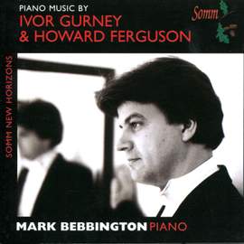 Piano Music of Ivor Gurney & Howard Ferguson