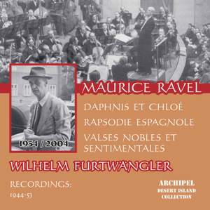 Ravel: Daphnis & Chloe Suite No. 2 & Valses Nobles & Sentimentales